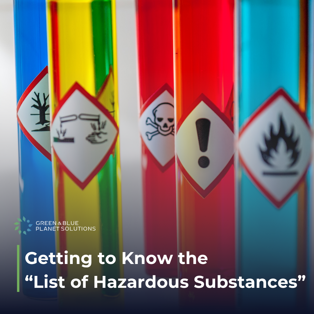 Getting to Know the “List of Hazardous Substances”